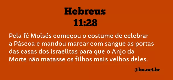 Hebreus 11:28 NTLH