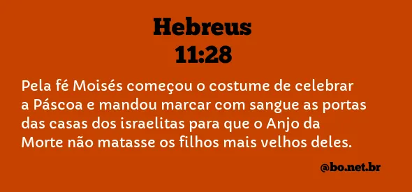 Hebreus 11:28 NTLH