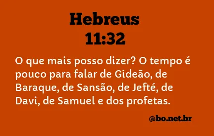 Hebreus 11:32 NTLH