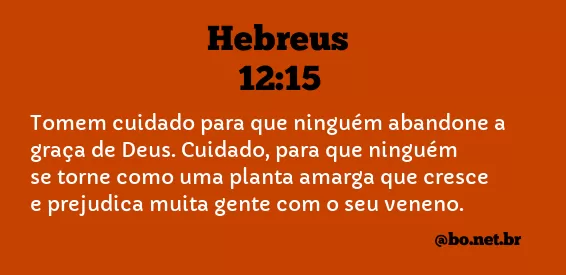 Hebreus 12:15 NTLH