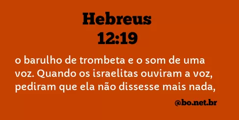 Hebreus 12:19 NTLH
