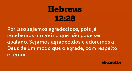 Hebreus 12:28 NTLH