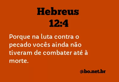 Hebreus 12:4 NTLH