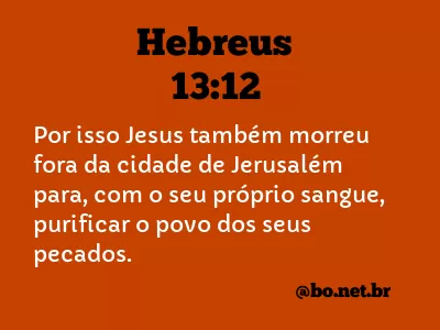 Hebreus 13:12 NTLH