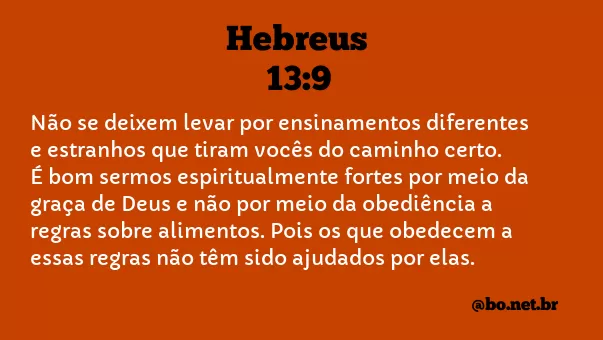Hebreus 13:9 NTLH