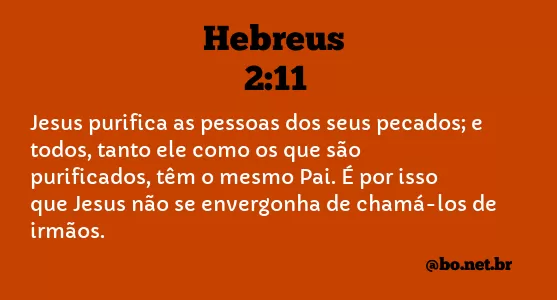 Hebreus 2:11 NTLH