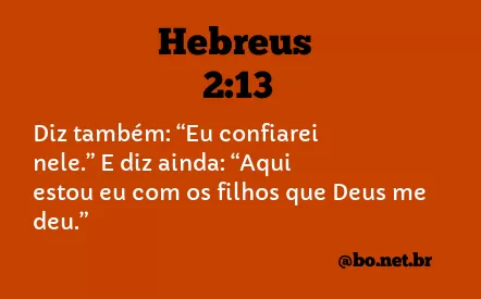 Hebreus 2:13 NTLH