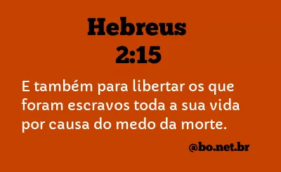 Hebreus 2:15 NTLH