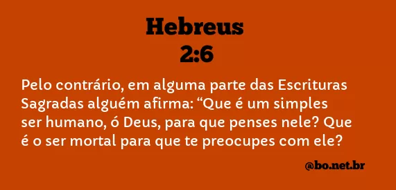 Hebreus 2:6 NTLH