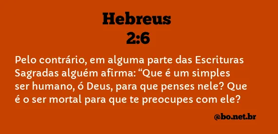 Hebreus 2:6 NTLH