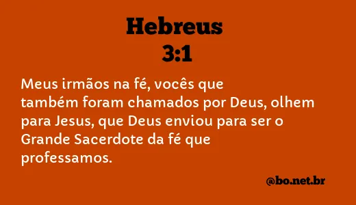 Hebreus 3:1 NTLH