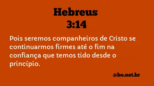 Hebreus 3:14 NTLH