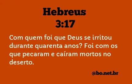 Hebreus 3:17 NTLH