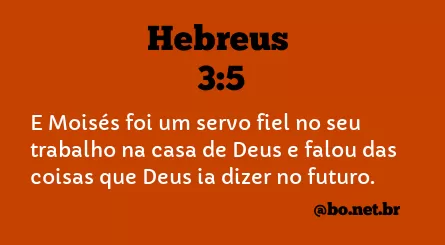 Hebreus 3:5 NTLH