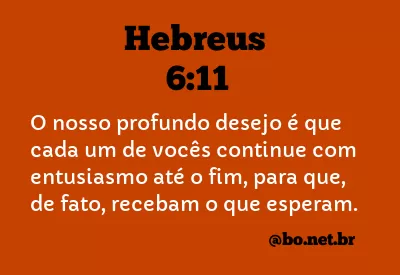 Hebreus 6:11 NTLH