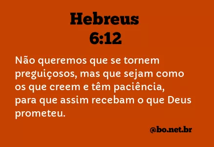 Hebreus 6:12 NTLH