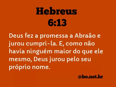 Hebreus 6:13 NTLH