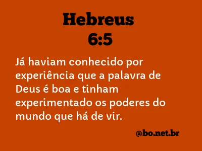 Hebreus 6:5 NTLH