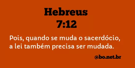 Hebreus 7:12 NTLH