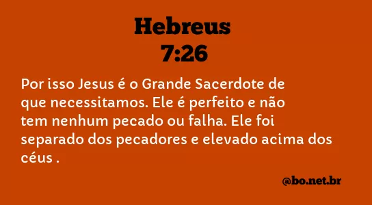 Hebreus 7:26 NTLH