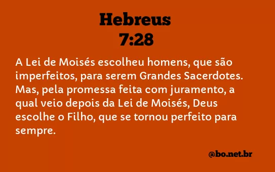 Hebreus 7:28 NTLH