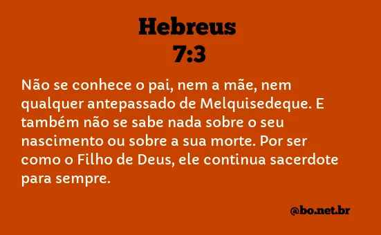 Hebreus 7:3 NTLH