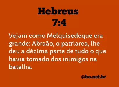 Hebreus 7:4 NTLH