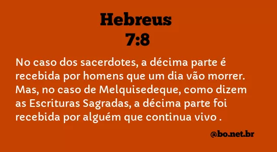 Hebreus 7:8 NTLH