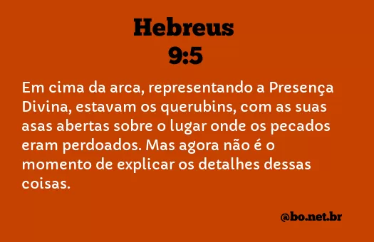 Hebreus 9:5 NTLH