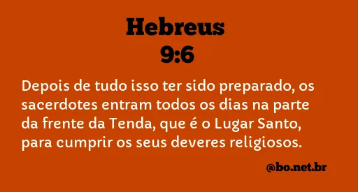 Hebreus 9:6 NTLH