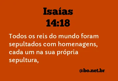 Isaías 14:18 NTLH