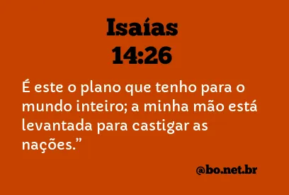 Isaías 14:26 NTLH