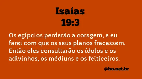 Isaías 19:3 NTLH