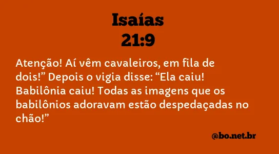 Isaías 21:9 NTLH