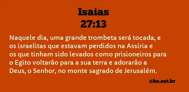 Isaías 27:13 NTLH