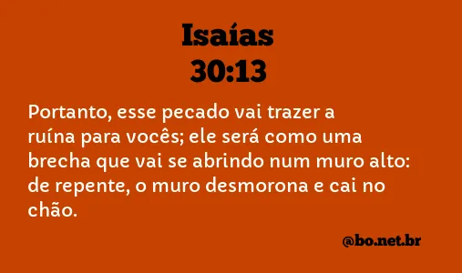 Isaías 30:13 NTLH