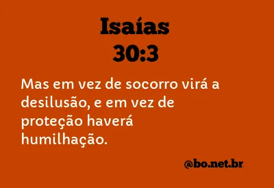 Isaías 30:3 NTLH