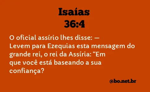 Isaías 36:4 NTLH