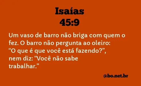 Isaías 45:9 NTLH