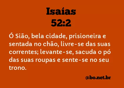 Isaías 52:2 - Bíblia