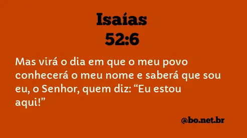 Isaías 52:6 NTLH