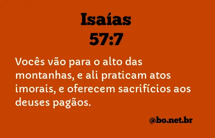 Isaías 57:7 NTLH