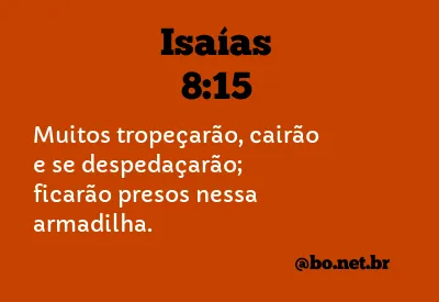 Isaías 8:15 NTLH