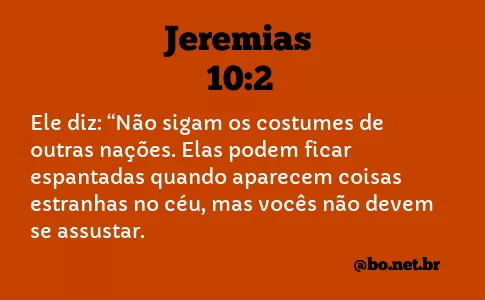 Jeremias 10:2 NTLH