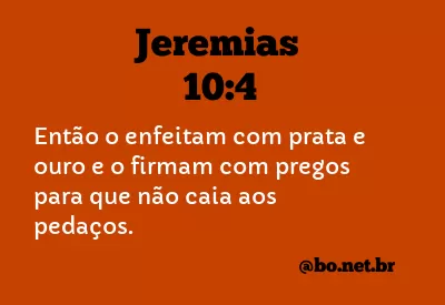 Jeremias 10:4 NTLH