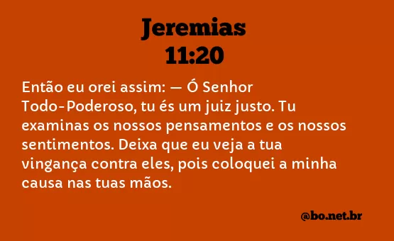 Jeremias 11:20 NTLH
