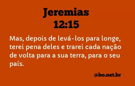 Jeremias 12:15 NTLH