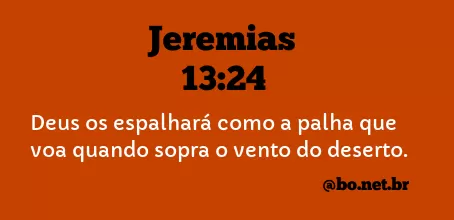 Jeremias 13:24 NTLH