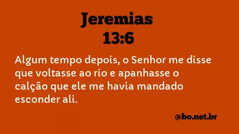 Jeremias 13:6 NTLH