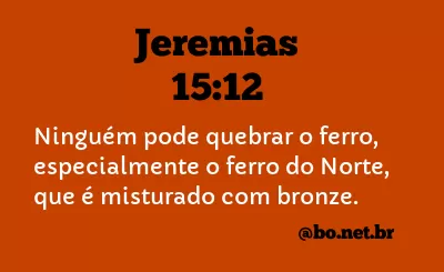 Jeremias 15:12 NTLH